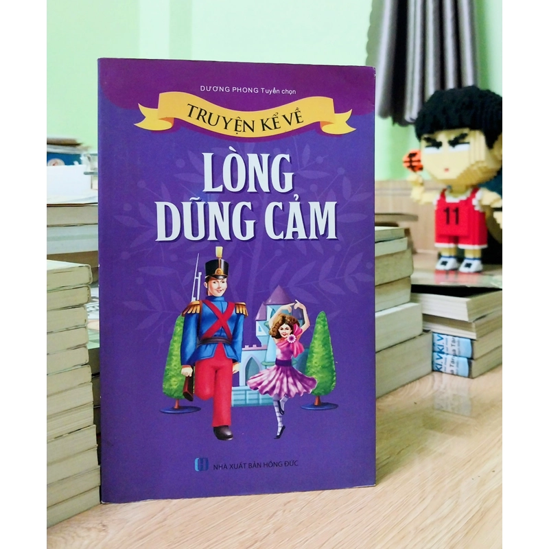 Dương Phong - Truyện Kể Về Lòng Dũng Cảm 379277