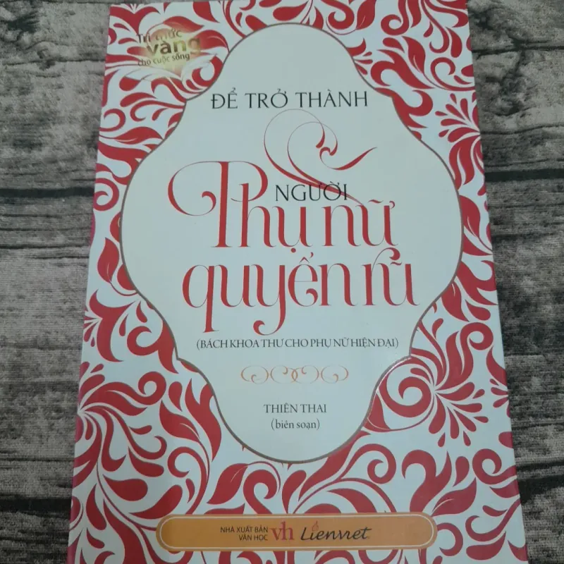 Cẩm nang Phụ nữ hiện đại- Để trở thành người Phụ nữ quyến rũ. Tg Thiên Thai 762795