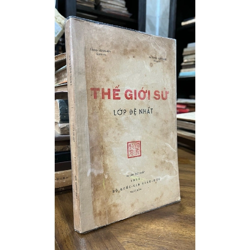 Thế giới sử lớp đệ nhất - Tăng Xuân An 1045550