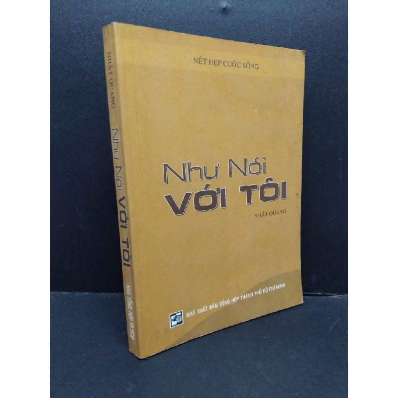 Như nói với tôi mới 80% bẩn bìa, ẩm ố nhẹ 2005 HCM2110 Nhật Quang TÂM LINH - TÔN GIÁO - THIỀN 340213