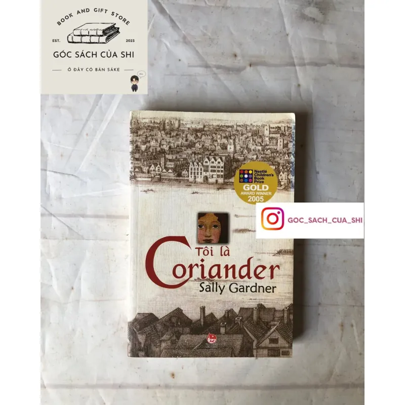 Tôi Là Coriander - Sally Gardner 751563