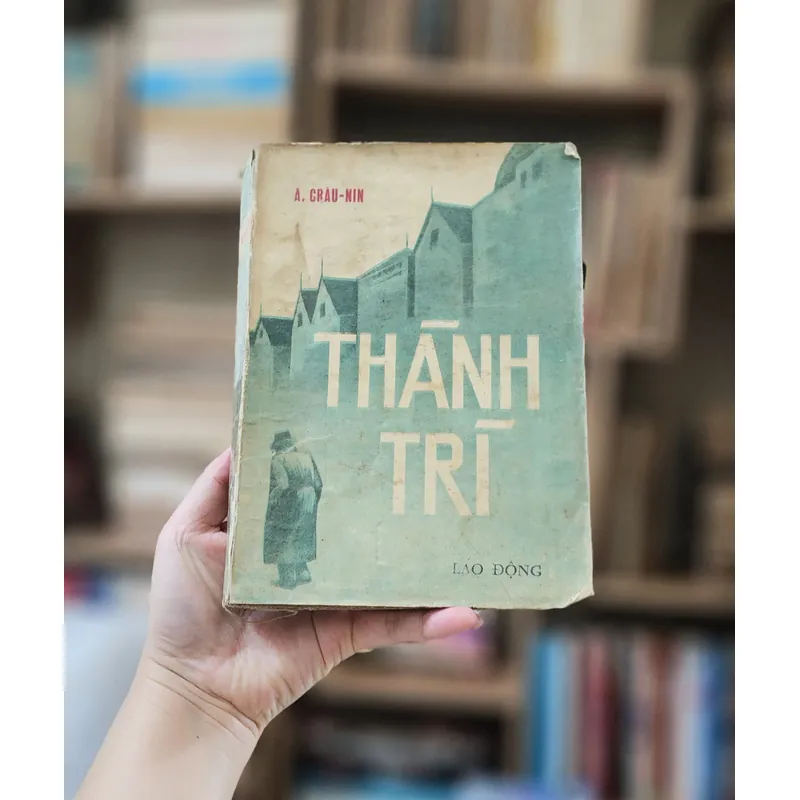 A. J. Cronin: THÀNH TRÌ 706656