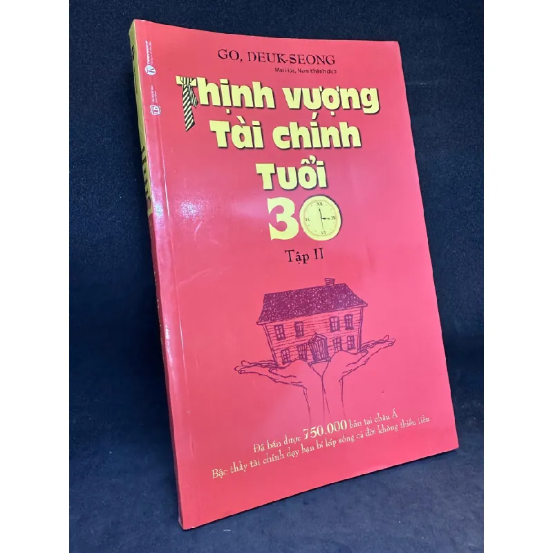 [Phiên Chợ Sách Cũ] Thịnh vượng tài chính tuổi 30, tập 2, Go, Deuk-seong. 1503 410159