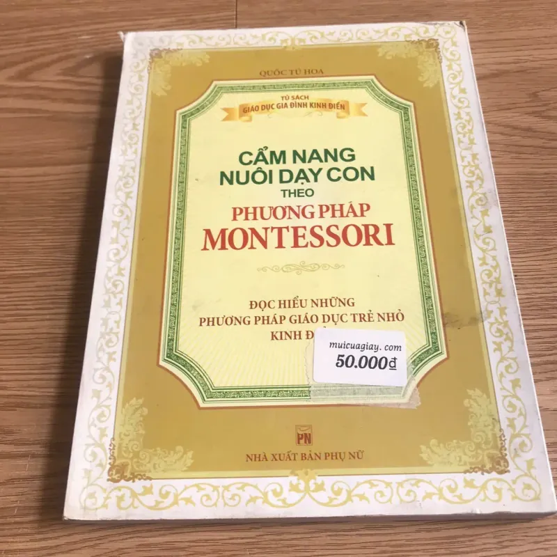 Cẩm nang nuôi dạy con theo phương pháp Montessori 1004475