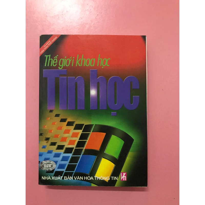 THẾ GIỚI KHOA HỌC TIN HỌC(3000 câu hỏi vi sao tin học) 474821