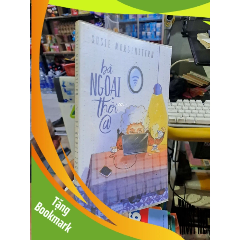 (TẶNG BOOKMARK) Bà ngoại thời @ - Morgenstern - 2015 mới 90% - VĂN HỌC - RBK0111 938951