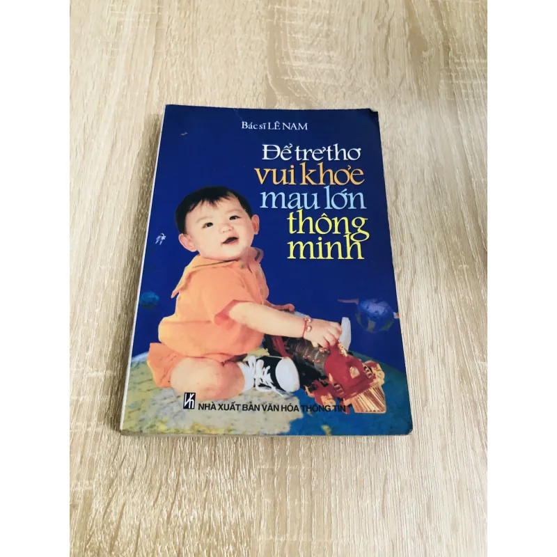 ĐỂ TRẺ THƠ VUI KHOẺ MÀU LỚN THÔNG MINH 1022399