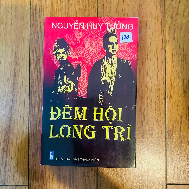 sách: ĐÊM HỘI LONG TRÌ - Nguyễn Huy Tưởng #TAKE 292184