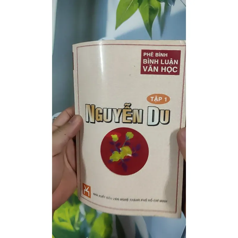 [XƯA] Nguyễn Du - Phê Bình Bình Luận Văn Học 1 (1998) - Vũ Tiến Quỳnh 798514
