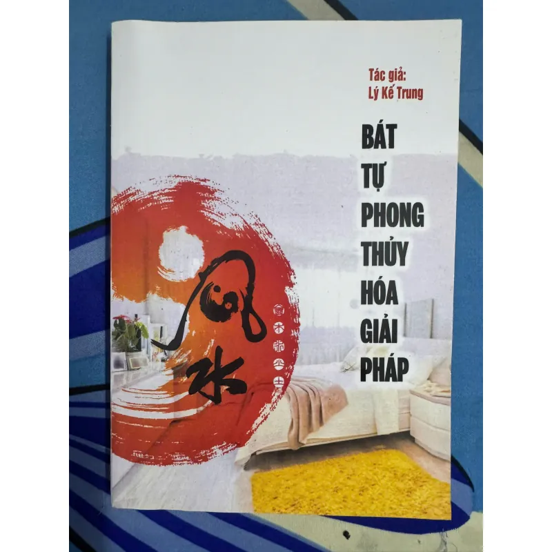 SÁCH BÁT TỰ PHONG THUỶ HOÁ GIẢI PHÁP 100K 1042018