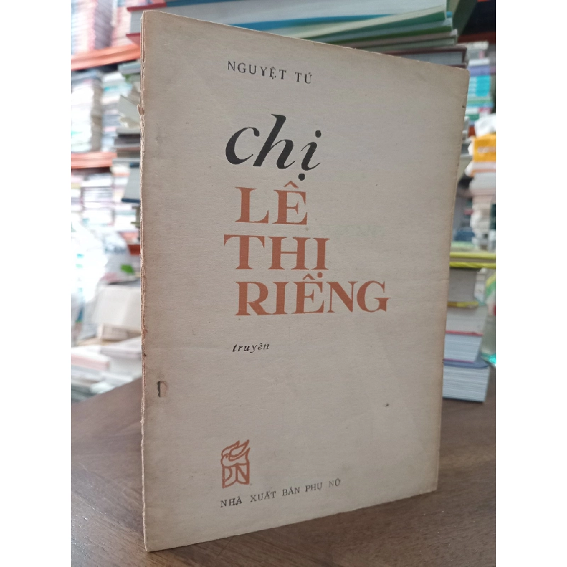 Chị Lê Thị Riêng - Nguyệt Tú 496968