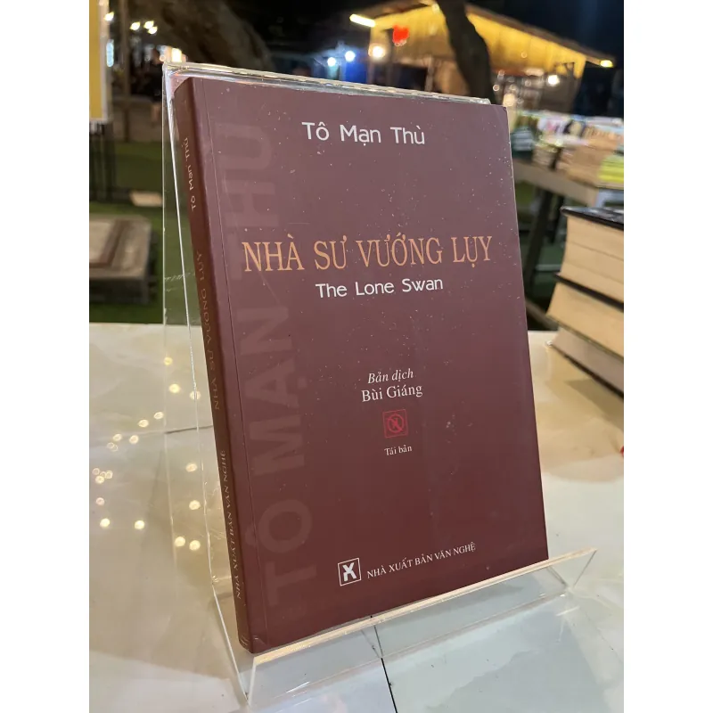 NHÀ SƯ VƯỚNG LUỴ - TÔ MẠN THÙ ( BÙI GIÁNG dịch ) 1042705