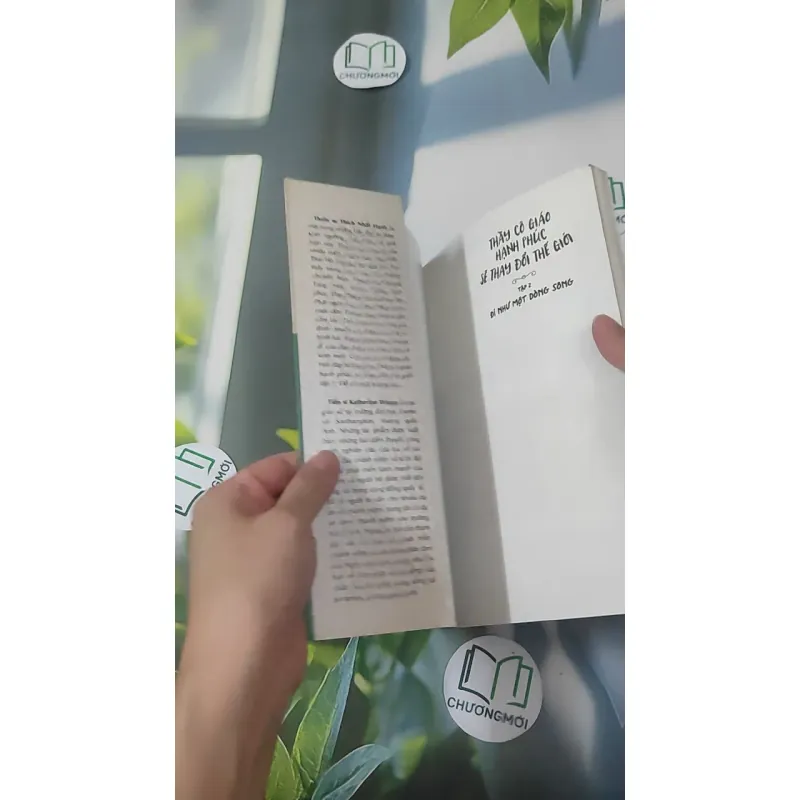 Thầy Cô Giáo Hạnh Phúc Sẽ Thay Đổi Thế Giới 2 - Thích Nhất Hạnh & Katherine Weare 1018932