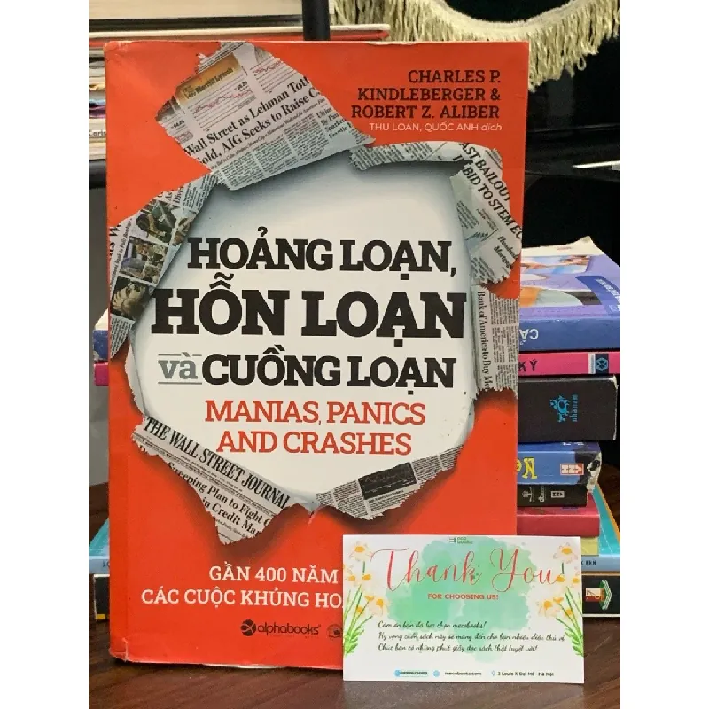 Hoảng loạn, hỗn loạn và cuồng loạn – Charles P. Kindleberger & Robert Z. Aliber 560111