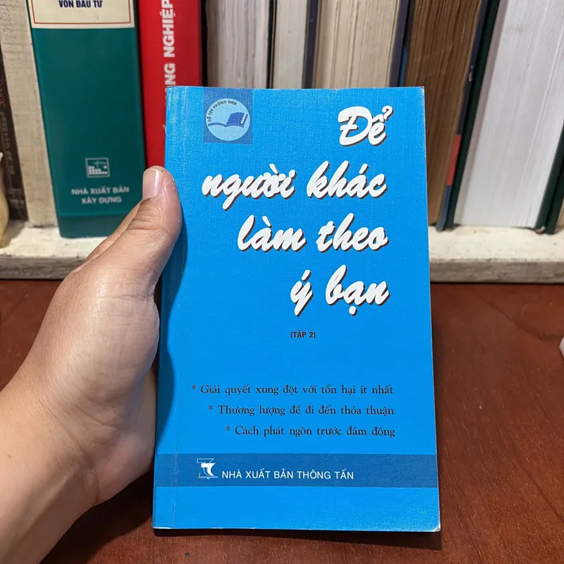 II Sách Kỹ Năng: Để Người Khác Làm Theo Ý Bạn, Kỹ Năng Viết Bài, Thủ Thuật Làm Tin - 2006 722779