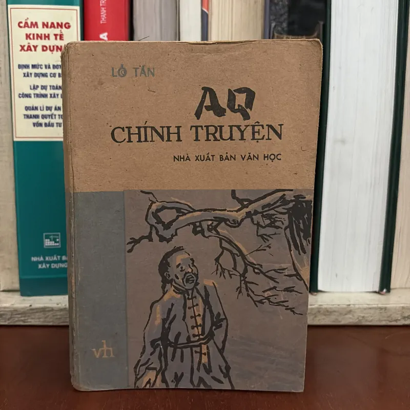 II Sách Xưa: AQ Chính Truyện - Lỗ Tấn - 1982 607592