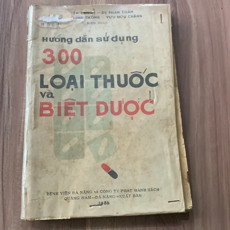 Hướng dẫn sử dụng 300 loại thuốc và biệt dược  622326