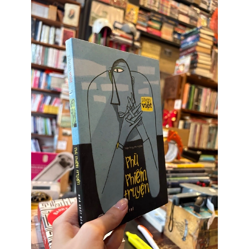 Phù phiếm truyện - Phan Việt 129057