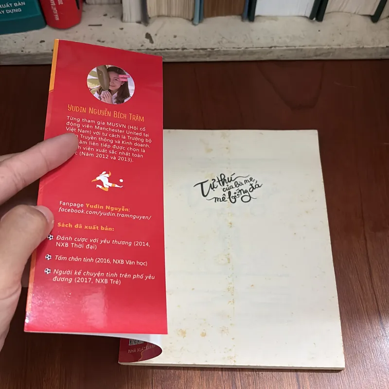 II Tựa Sách: Tự Thú Của Bà Mẹ Mê Bóng Đá - Yudin Nguyễn Bích Trâm - 2018 716763