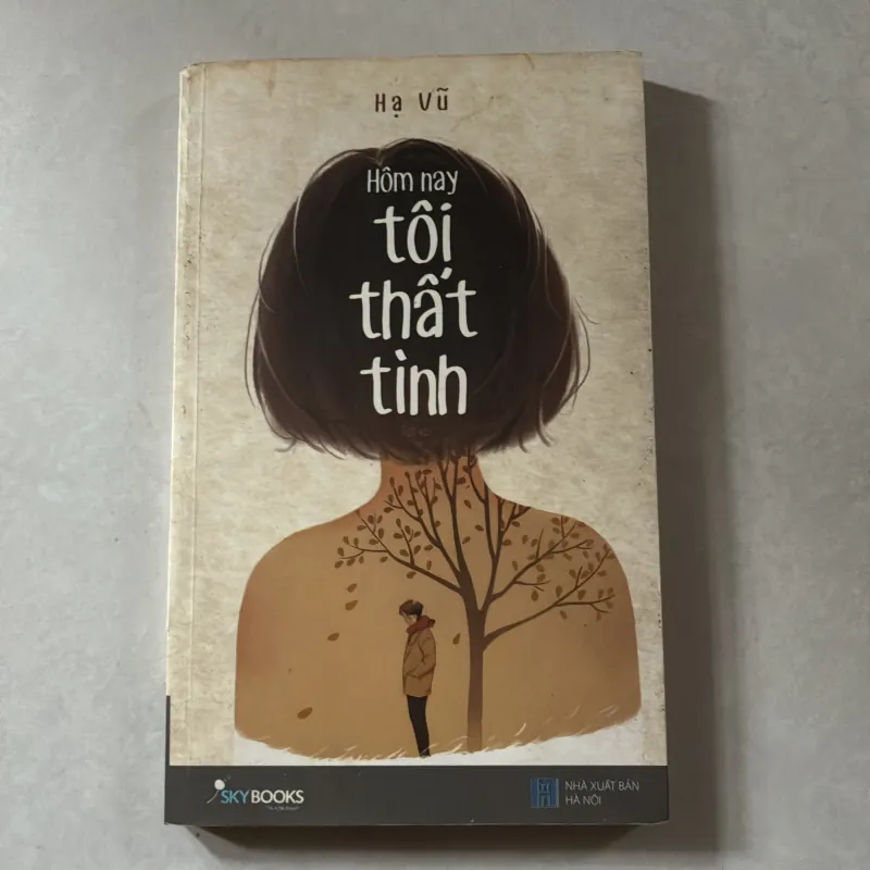 Hôm nay tôi thất tình - Hạ Vũ 757517
