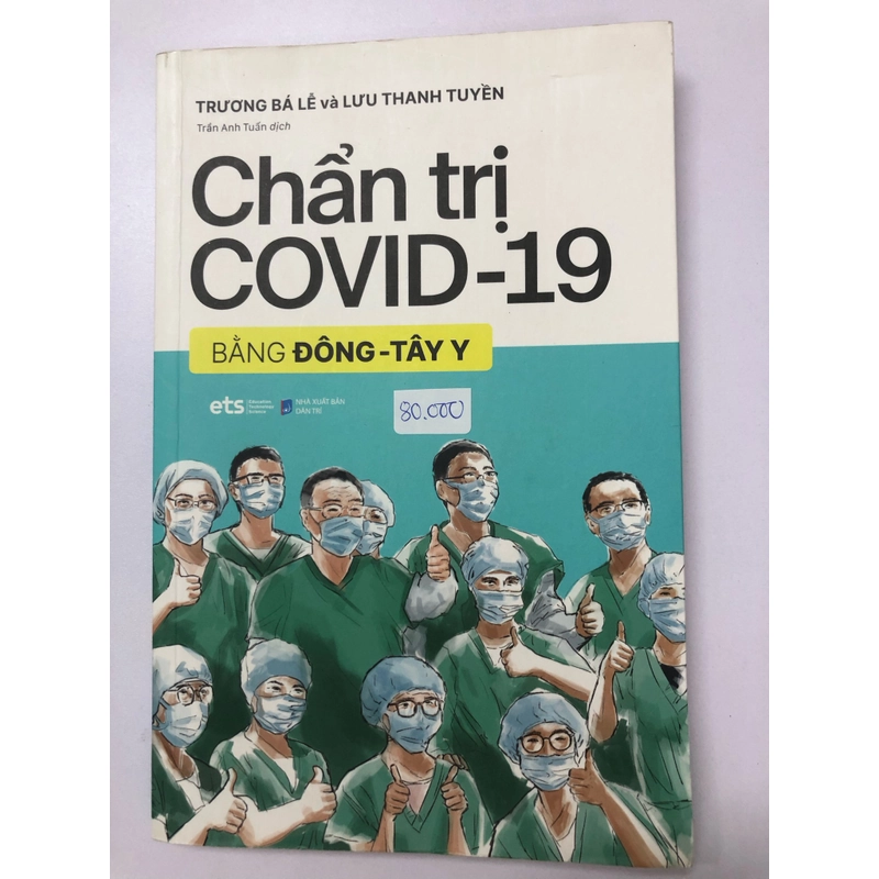 CHẨN TRỊ COVID - 19 BẰNG ĐÔNG - TÂY Y 290142