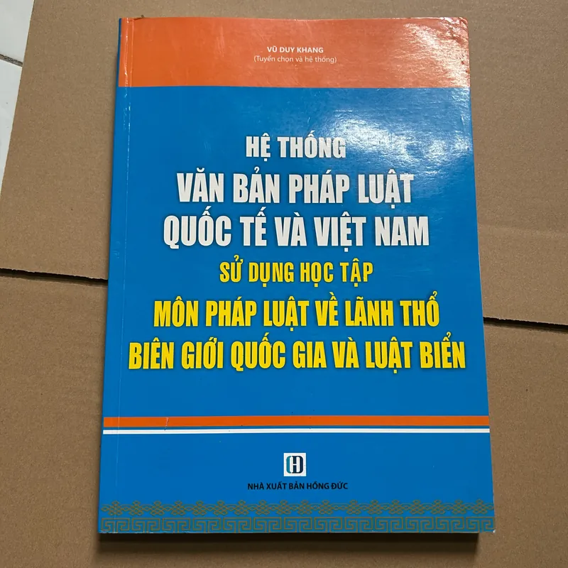 Hộ thống văn bản pháp luật quốc tế và Việt Nam sử dụng học tập môn pháp luật về lãnh thổ.. 623516