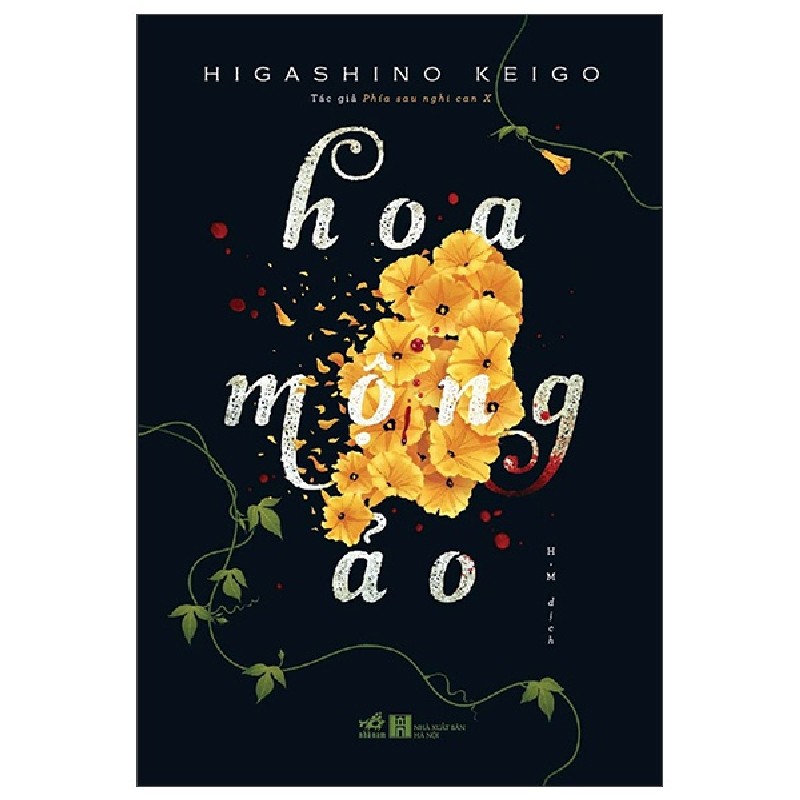 Hoa Mộng Ảo - Higashino Keigo 67172