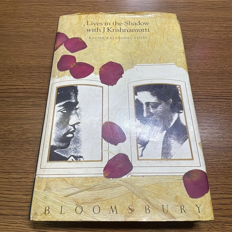 Lives in the Shadow with J Krishnamurti Radha Rajagopal Sloss 392142