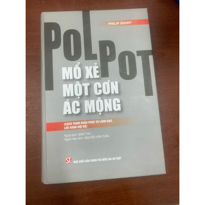 Pol pot mổ xẻ một cơn ác mộng  300724