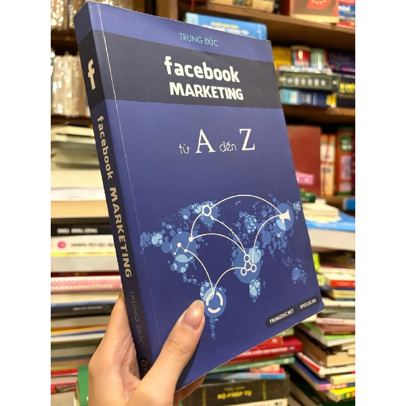 Facebook Marketing từ A đến Z - Trung Đức 185593