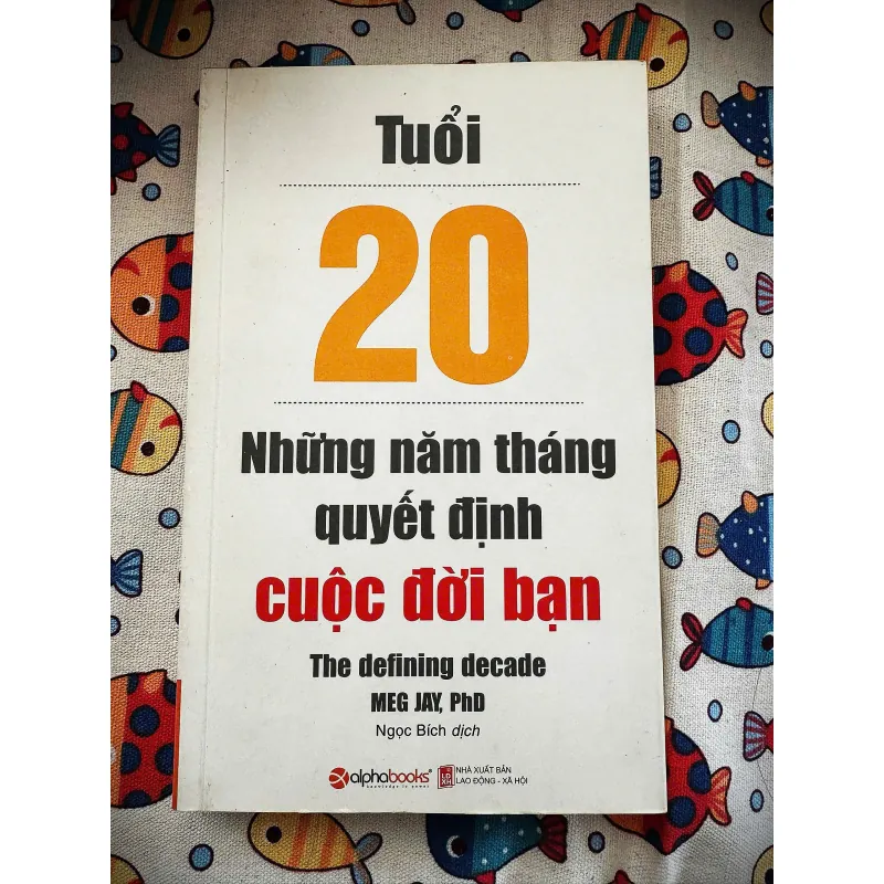 Tuổi 20 những năm tháng quyết định cuộc đời bạn - Nên đọc nha các bồ 759395