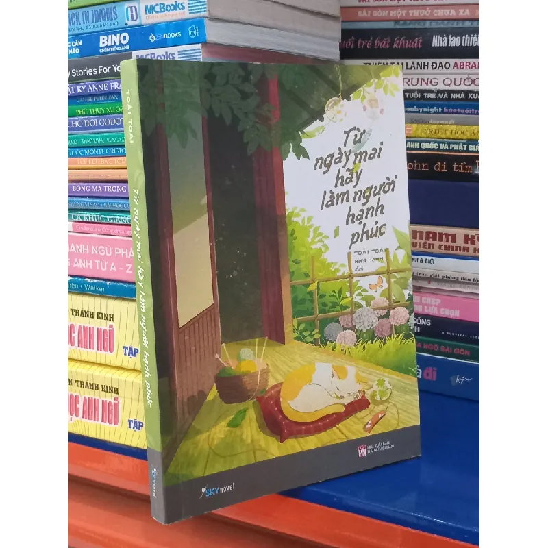 Từ ngày mai hãy làm người hạnh phúc - Toái Toái (NNH Hạnh dịch) 603126
