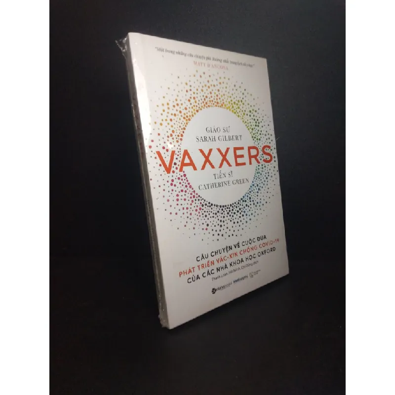[Sách Cũ SCGR] Vaxxers Câu chuyện về cuộc đua phát triển vắc - xin chống covid -19 của các nhà khoa học OxFord Giáo sư Sarah GilBert Tiến sĩ Catherine Cgreen mới 100% nguyên seal HCM0710 676055