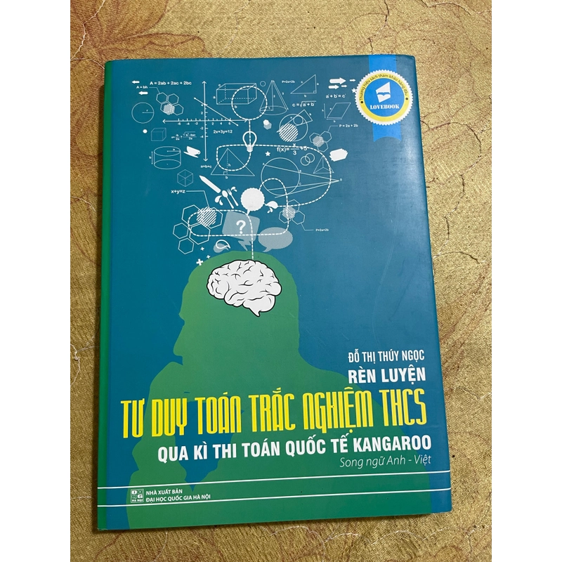 RÈN LUYỆN TƯ DUY TOÁN TRẮC NGHIỆM THCS QUA KÌ THI TOÁN QUỐC TẾ KANGAROO 543012