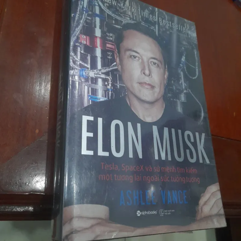 ELON MUSK Tesla, SpaceX và sứ mệnh tìm kiếm một tương lai ngoài sức tưởng tượng 792576