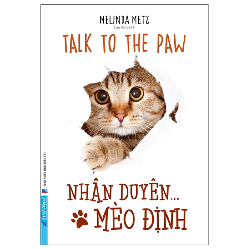 Nhân Duyên ... Mèo Định 2022 - Melinda Metz New 100% HCM.PO 32947