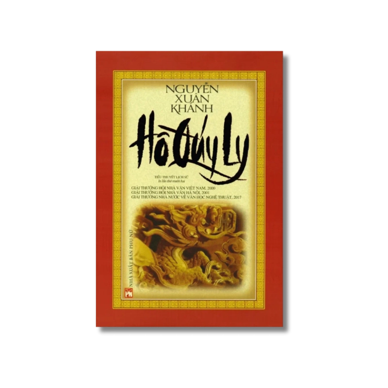 Hồ Quý Ly - Nguyễn Xuân Khánh 725621