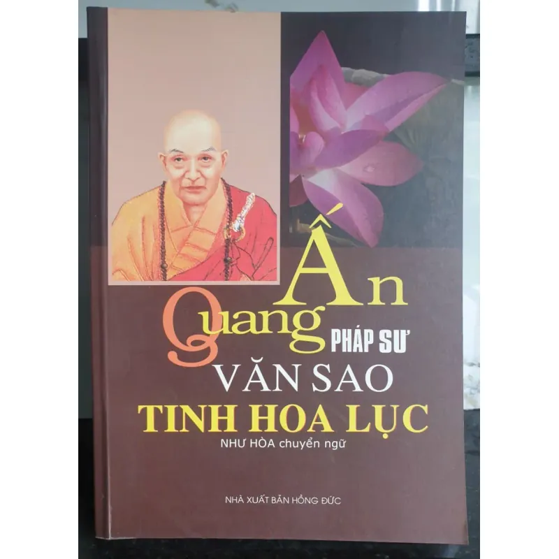 Sách Pháp Sư Văn Sao Tịnh Hoa Lực - Nguyễn Hồng Đức 640756