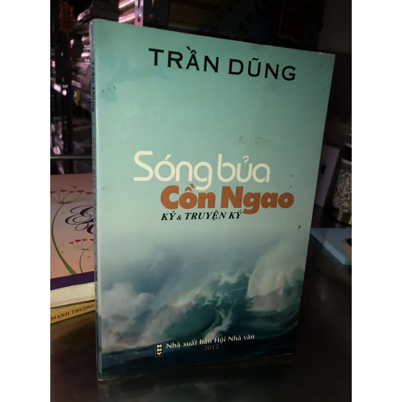 Sóng bủa cồn ngao - Trần Dũng 1007109