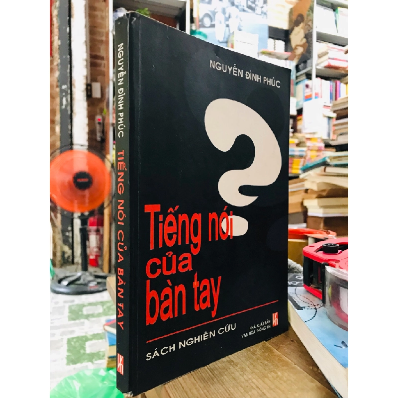 Tiếng Nói Của Bàn Tay - Nguyễn Đình Phúc 131497