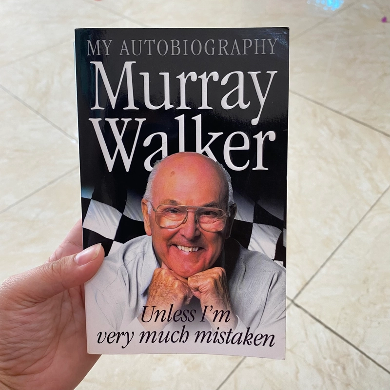 [Tiếng Anh] Murray Walker: Unless I’m Very Much Mistaken 501517
