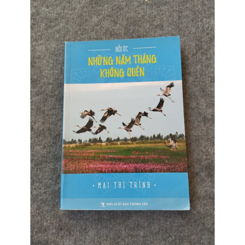 NHỮNG NĂM THÁNG KHÔNG QUÊN 697761