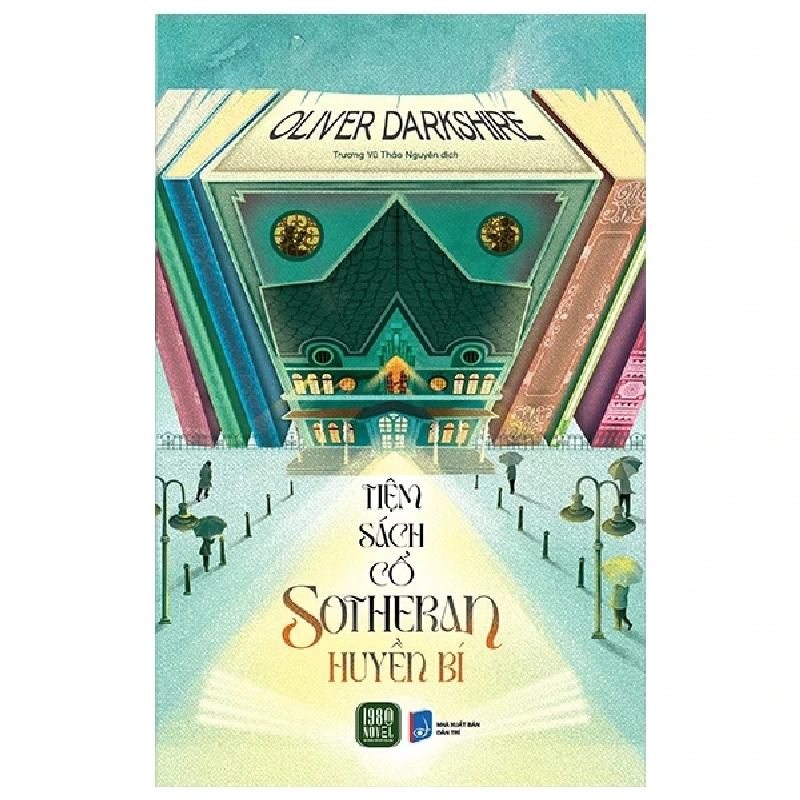 Tiệm Sách Cổ Sotheran Huyền Bí - Oliver Darkshire 454162