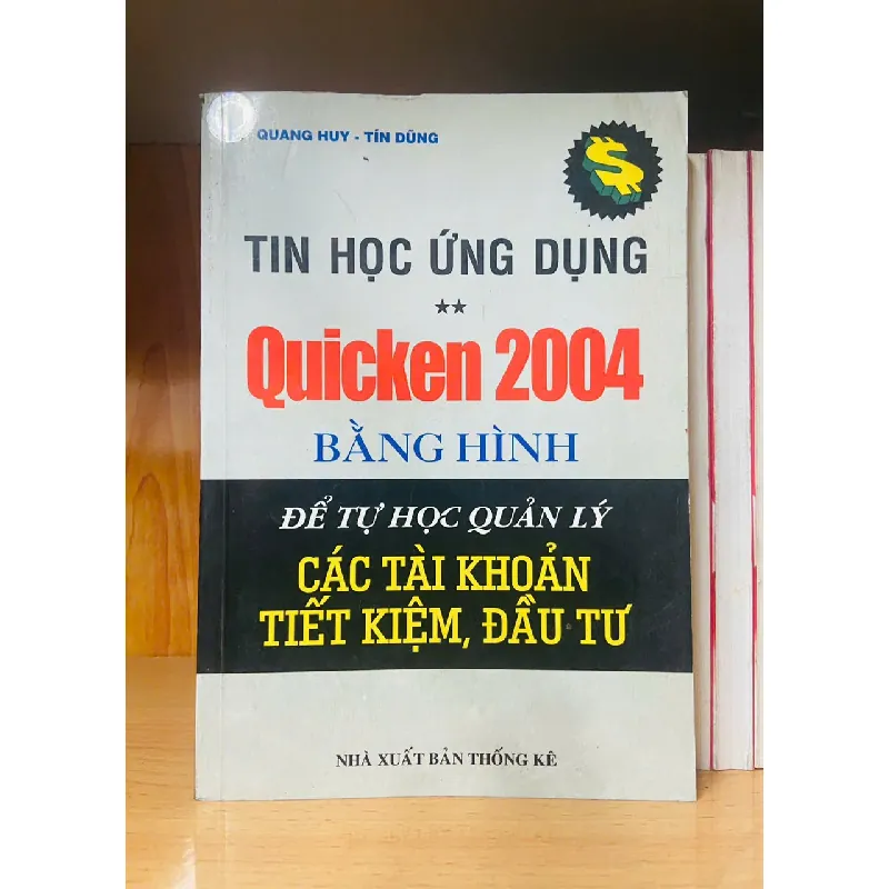 Tin học ứng dụng Quicken 2004 bằng hình - GIÁO TRÌNH, CHUYÊN MÔN - VAVO1211 694311