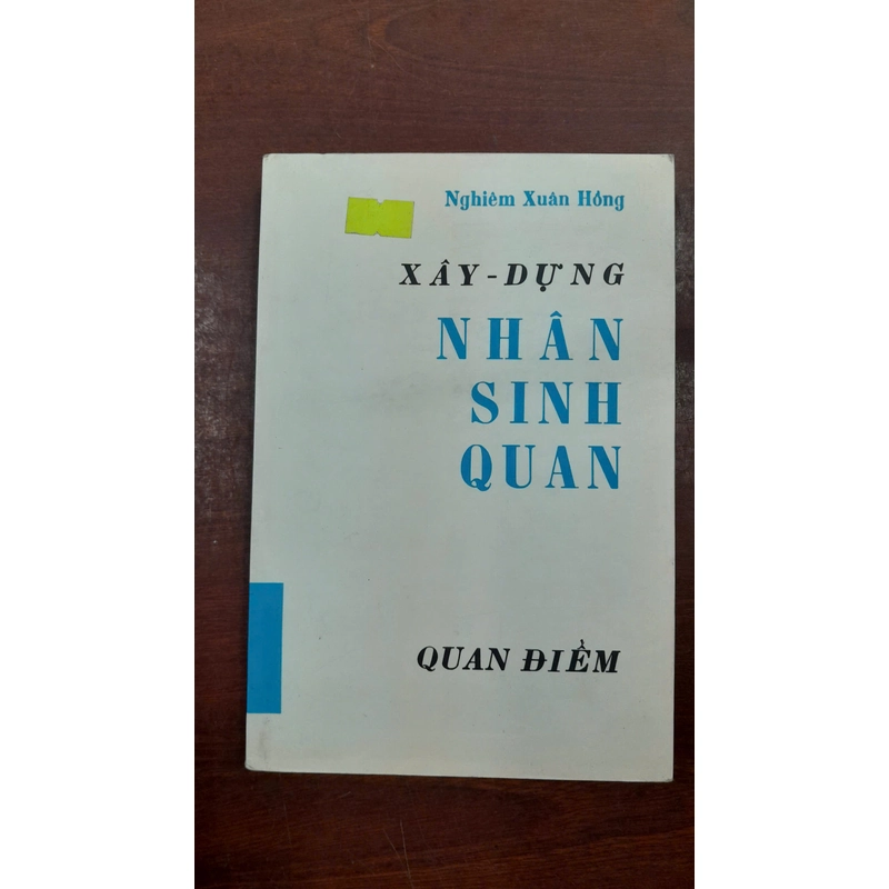 XÂY - DỰNG NHÂN SINH QUAN 292383