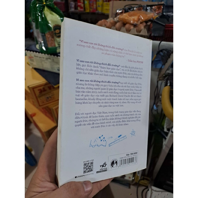 Vì Sao Con Tôi Không Thích Đến Trường? - Tìm Kiếm Một Nền Giáo Dục Ưu Việt - Richard David Precht - 2017 mới 90% - MẸ VÀ BÉ - HMT3012 925166