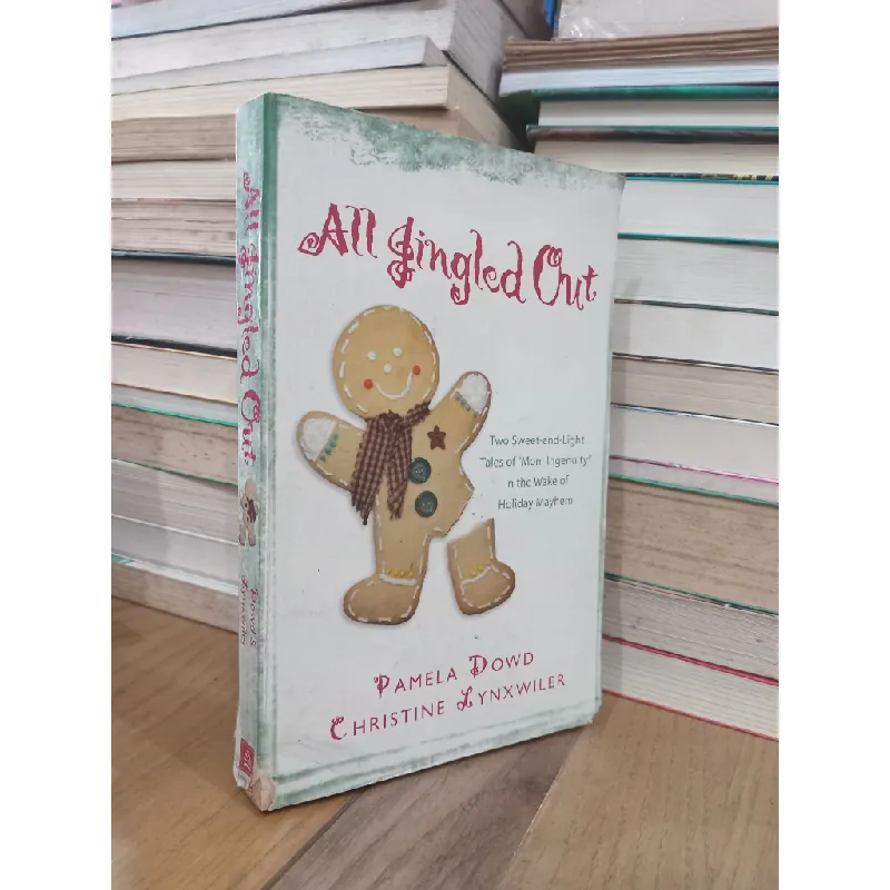 All jingled out - Pamela Dowd, Christine Lynxwiler 714137