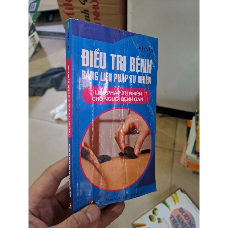 Điều trị bệnh bằng liệu pháp tự nhiên cho người bệnh gan mới 70% bị ẫm nhăn bìa Việt Vân 2007 HCM.TN2308 SỨC KHỎE - THỂ THAO 541445