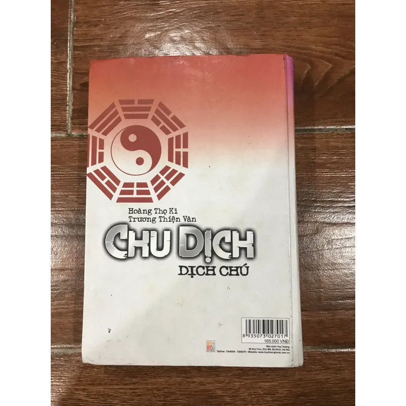 Chu Dịch Dịch Chú - Hoàng Thọ Kì - Trương Thiện Văn  (10) 993106