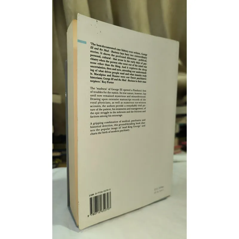 History / Psychology – George III and the Mad-Business | Ida Macalpine & Richard Hunter 755095